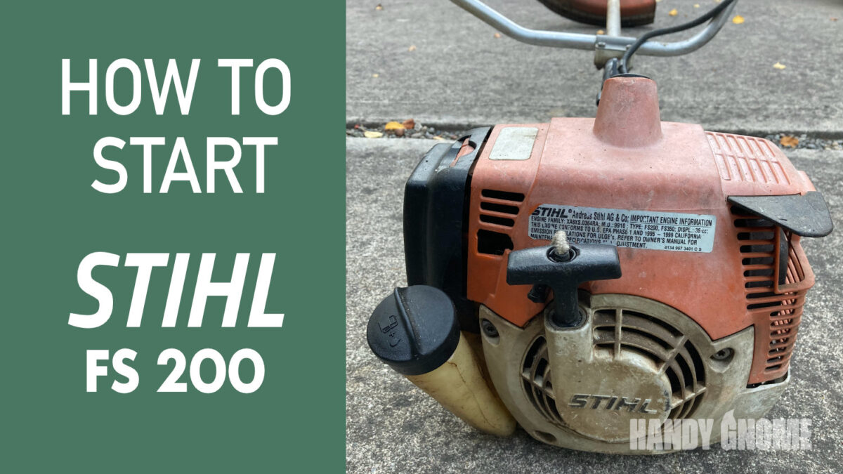 How to start STIHL FS 120, 200, or 250 Weed Eater
